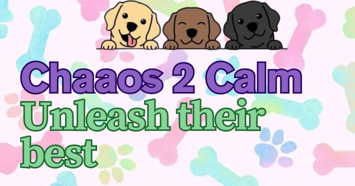 Chaaos 2 calm